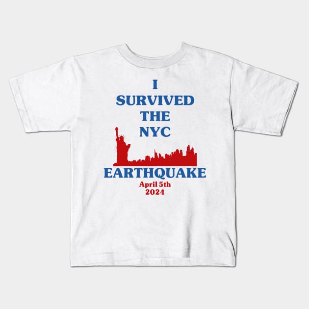 I Survived The NYC Earthquake Funny Meme Kids T-Shirt by JanaeLarson